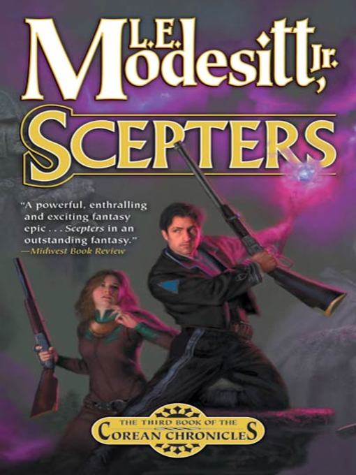 Title details for Scepters by L. E. Modesitt, Jr. - Available